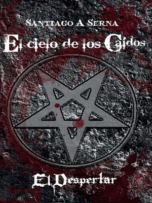 cover image of EL CIELO DE LOS CAÍDOS